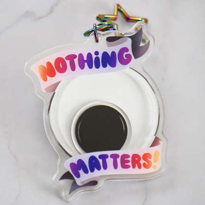 Shattered Earth: Nothing Matters Keychain