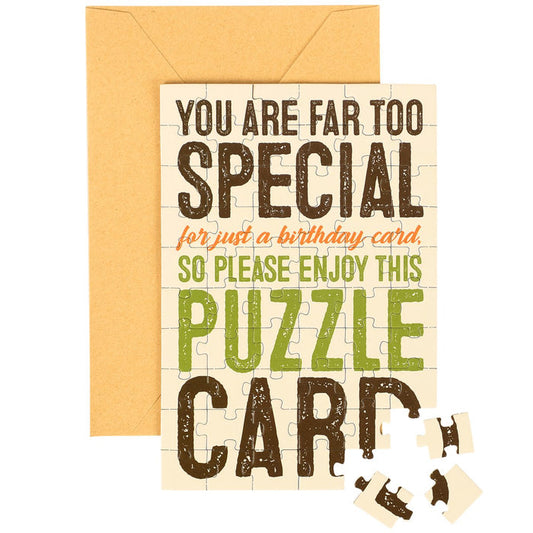 You Are Far Too Special For Just A Birthday Puzzle Card